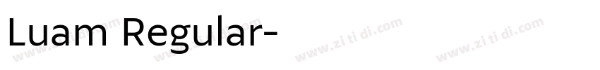 Luam Regular字体转换 Luam Regular字体转换